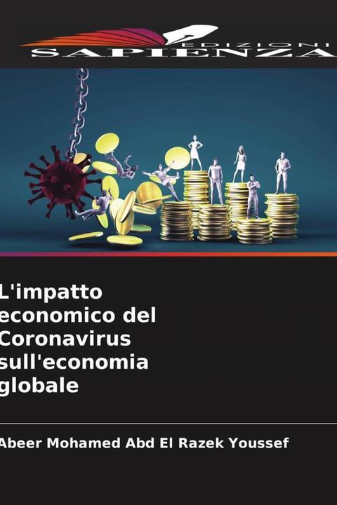 Actual product image L'impatto economico del Coronavirus sull'economia globale (Abeer Mohamed Abd El Razek Youssef, 2023)