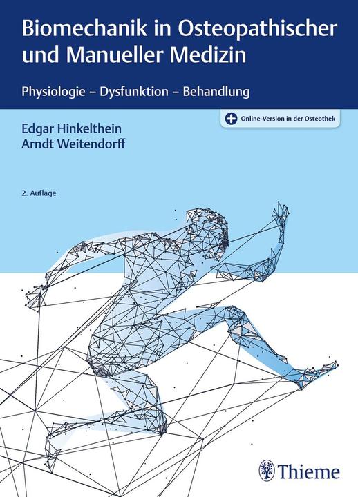 Actual product image Biomechanik in Osteopathischer und Manueller Medizin (German, Edgar Hinkelthein, Arndt Weitendorff, 2022)