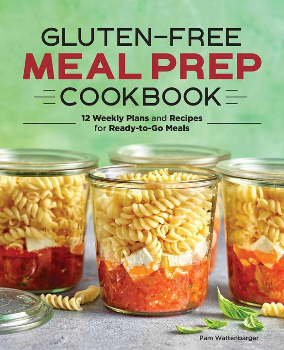 Gluten-Free Meal Prep Cookbook (English, Pam Wattenbarger, 2020)