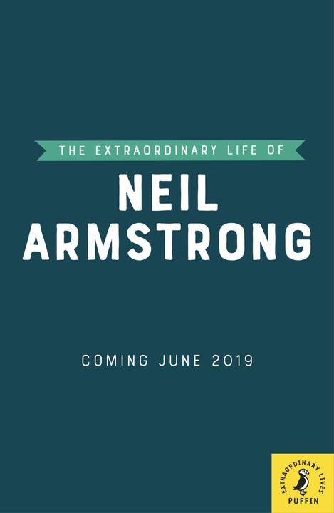 Actual product image The Extraordinary Life of Neil Armstrong (English, Martin Howard, Freda Chiu, 2019)
