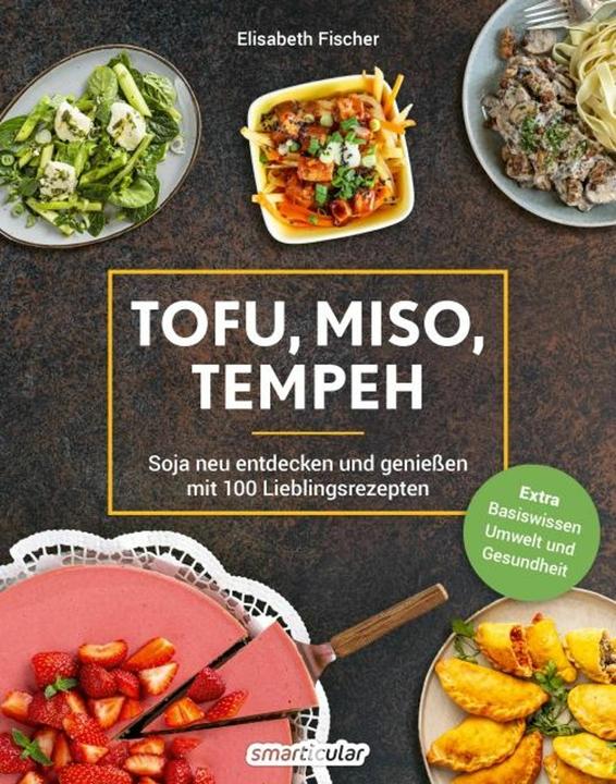 Actual product image Tofu, Miso, Tempeh (German, Elisabeth Fischer, 2024)