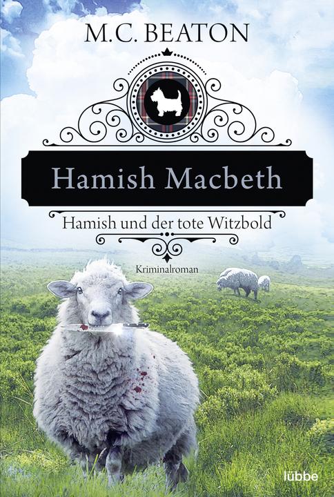 Produktbild Hamish Macbeth und der tote Witzbold (Deutsch, M. C. Beaton, 2019)