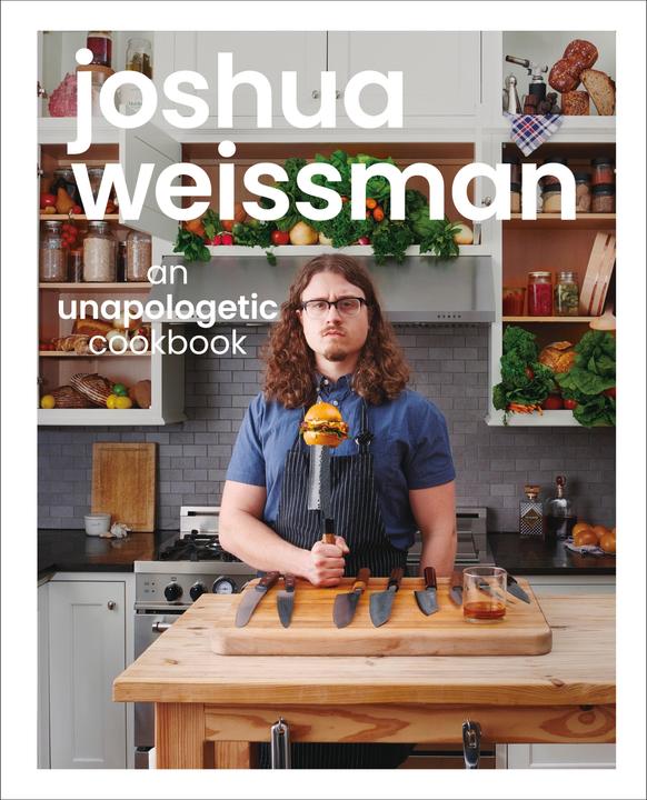 Immagine prodotto Joshua Weissman: An Unapologetic Cookbook. #1 NEW YORK TIMES BESTSELLER (Inglese, Joshua Weissman, 2021)