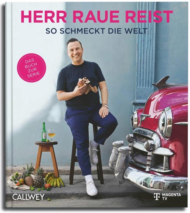 Actual product image Herr Raue reist (German, Tim Raue, 2023)
