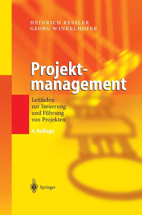 Produktbild Projektmanagement (Deutsch, Georg Winkelhofer, Heinrich Kessler, 2012)