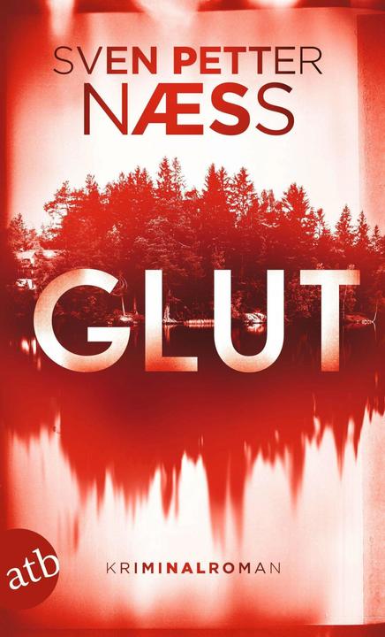 Produktbild Glut (Deutsch, Andreas Brunstermann, Sven Petter Naess, 2024)