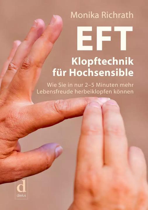 Produktbild EFT Klopftechnik für Hochsensible (Deutsch, Monika Richrath, 2025)