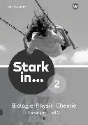 Produktbild Stark in Biologie/Physik/Chemie - Ausgabe 2017 (Deutsch, Westermann Schulverlag Schweiz AG, 2020)