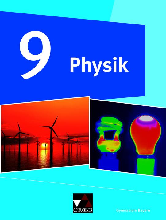 Actual product image Physik – Gymnasium Bayern / Physik Gymnasium Bayern 9 (German, Rainer/Fauser, Christian/Finkenberg|Frankua, Dietrich, 2021)