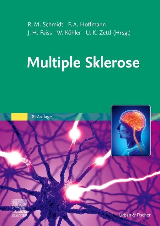 Immagine prodotto Multiple Sklerose (Tedesco, Frank Hoffman, Jürgen H. Faiss, Rudolf Manfred Schmidt, 2021)