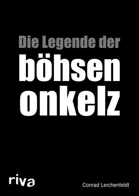 Actual product image Die Legende der böhsen onkelz (Conrad Lerchenfeldt, German)