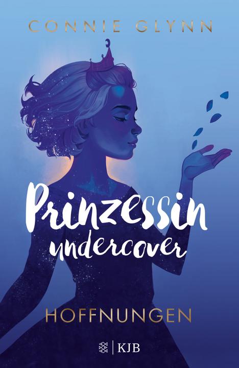 Actual product image Prinzessin undercover – Hoffnungen (German, Maren Illinger, Marlene Frucht, Connie Glynn, 2020)
