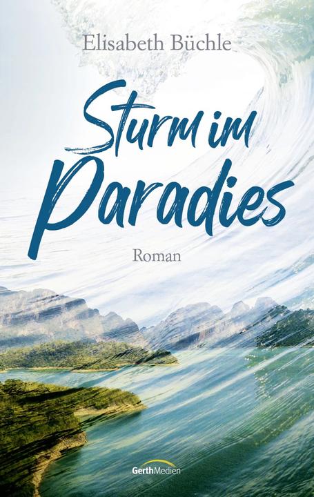 Produktbild Sturm im Paradies (Deutsch, Elisabeth Büchle, 2024)