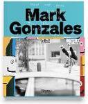 Actual product image Mark Gonzales (English, Rubio, Van Sant, Hiroshi, Gus, Sem, Mark, Gonzales, Fujiwara, 2020)