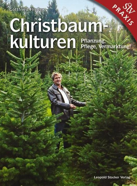 Image du produit Christbaumkulturen (Allemand, Gottfried Fliesser, 2015)