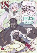 Immagine prodotto How NOT to Summon a Demon Lord (Manga) Vol. 18 (Inglese, Yukiya Murasaki, 2024)