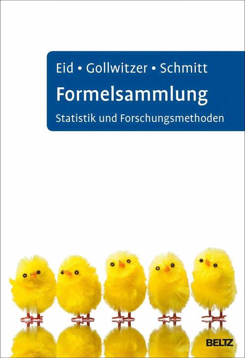 Produktbild Formelsammlung Statistik und Forschungsmethoden (Deutsch, Mario Gollwitzer, Michael Eid, Manfred Schmitt, 2016)