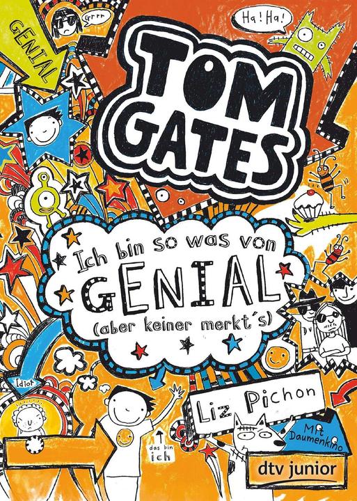Actual product image Tom Gates, Bd. 4: Ich bin so was von genial (aber keiner merkt's) (German, Liz Pichon, 2016)