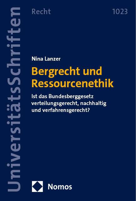 Actual product image Lanzer:Bergrecht und Ressourcenethik (German, Nina Lanzer, 2024)