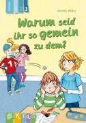 Image du produit Warum seid ihr so gemein zu dem? 3 (Allemand, Annette Weber, 2015)