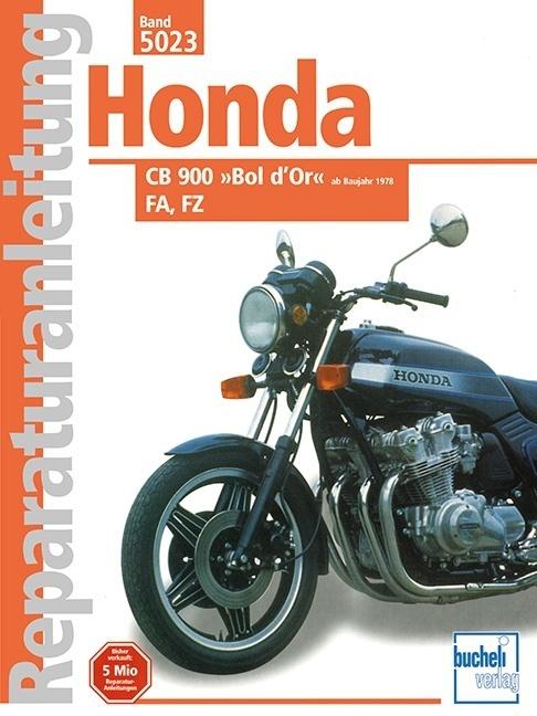 Actual product image Honda CB 900 »Bol d'Or« FA / FZ (ab 1978) (German)