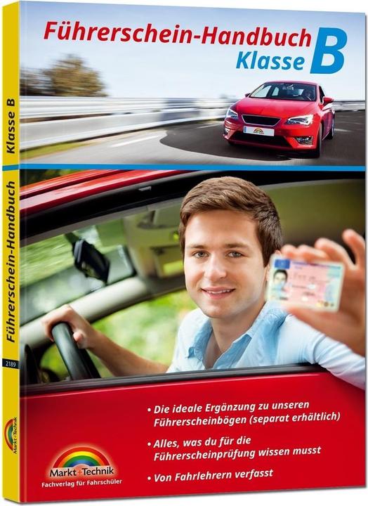 Actual product image Führerschein Handbuch Klasse B - Auto - top aktuell (German, Markt+Technik Verlag GmbH, 2024)