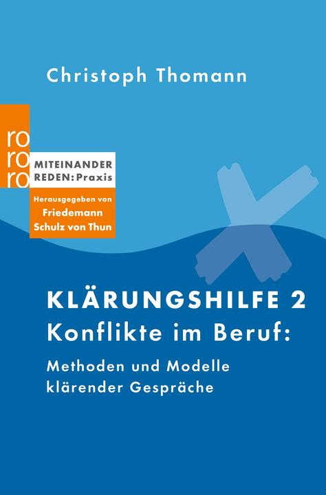 Immagine prodotto Klärungshilfe (Band 2): Konflikte im Beruf (Tedesco, Christopher Thomann, 2004)