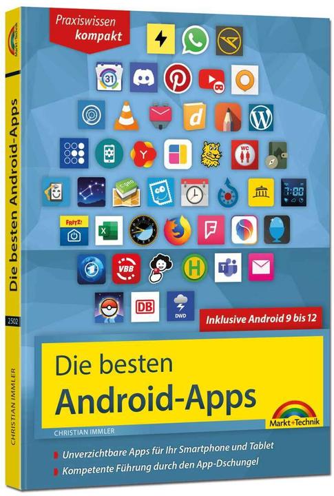 Produktbild Die besten Android Apps: Für dein Smartphone und Tablet - aktuell zu Android 12, 11, 10 und 9 (Deutsch, Christian Immler, 2022)
