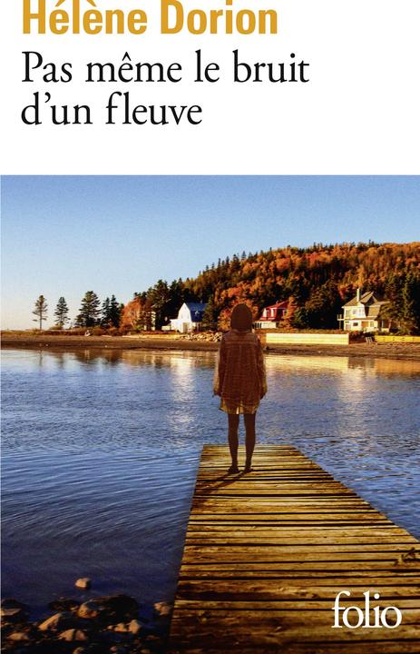 Actual product image Pas même le bruit d'un fleuve (French, Dorion Hélène, 2024)