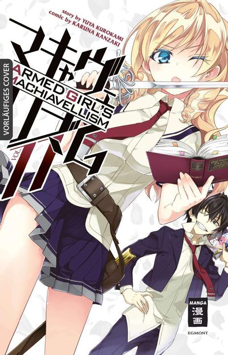 Produktbild Armed Girl's Machiavellism 11 (Deutsch, Yuya Kurokami, Karuna Kanzaki, Mario Hirasaka, 2021)