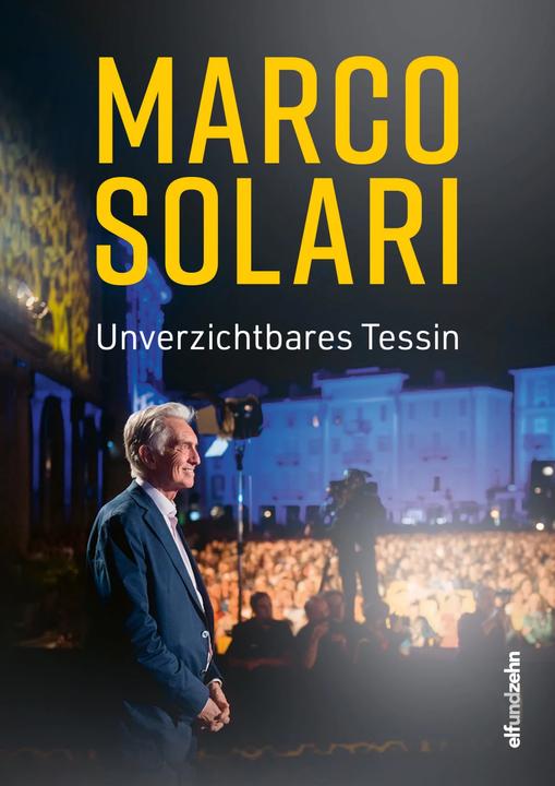 Image du produit Unverzichtbares Tessin (Allemand, Marco Solari, 2023)