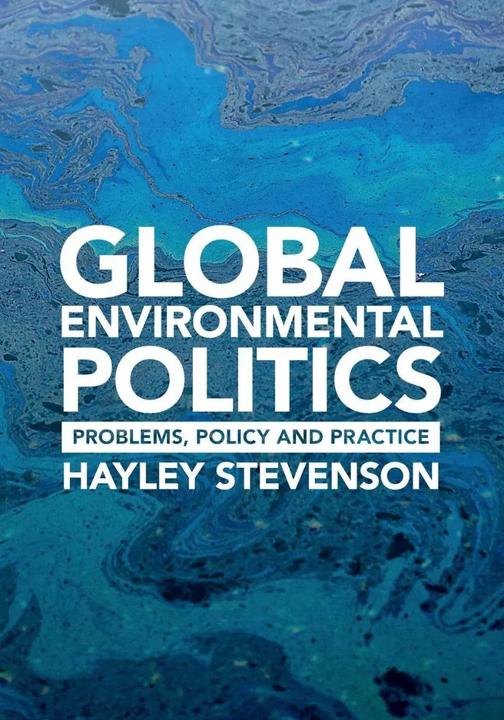 Immagine prodotto Global Environmental Politics (Inglese, Hayley Stevenson, 2019)