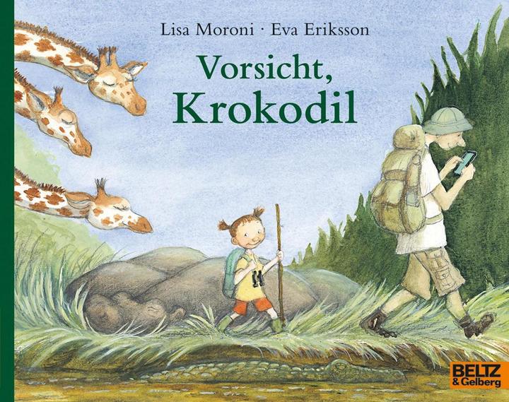 Vorsicht, Krokodil (Deutsch, Lisa Moroni, 2016)