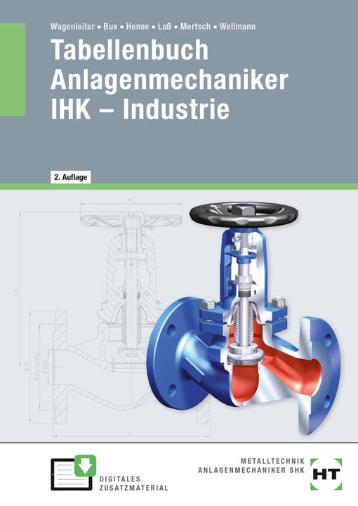 Image du produit Tabellenbuch Anlagenmechaniker IHK - Industrie (Allemand, Hans-Peter Laß, Hermann Bux, Bertram Hense, Uwe Wellman, Karl-Heinz Mertsch, 2022)