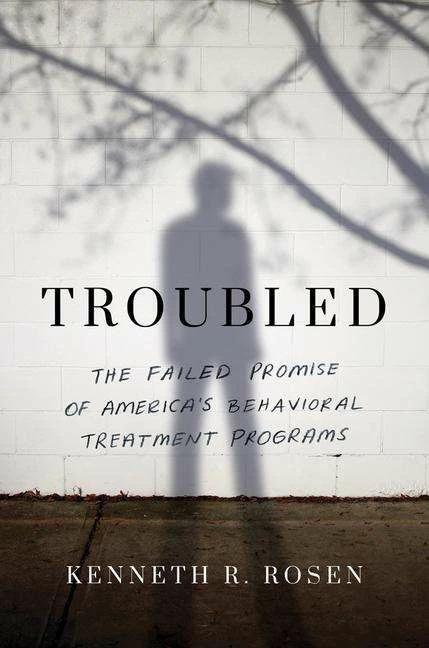 Image du produit Troubled: Inside America/'s Behavioral Treatment Programs (Anglais, Kenneth R., Roses, 2020)