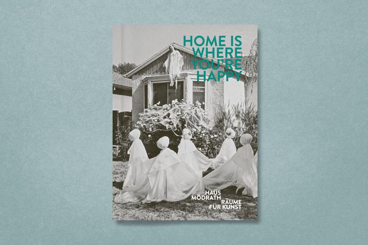 Produktbild Home Is Where Youre Happy (Deutsch, Gesine Borcherdt, 2024)