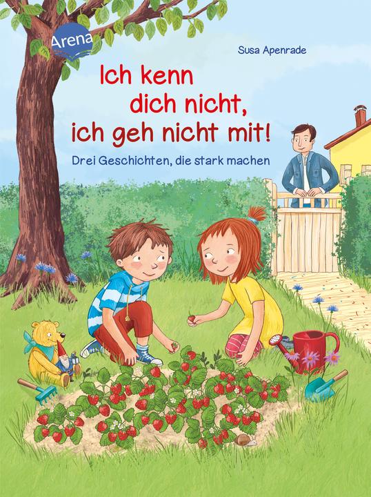 Image du produit Ich kenn dich nicht, ich geh nicht mit! (Allemand, Barbara Korthues, Susa Apenrade, 2019)