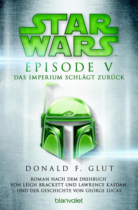 Image du produit Star Wars - Episode V - Das Imperium schlägt zurück (Allemand, Donald F. Glow, 2015)