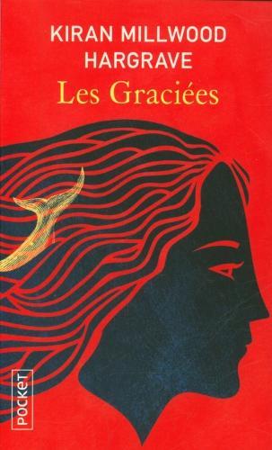 Actual product image Les graciées (French, Hargrave Kiran Millwood, 2021)