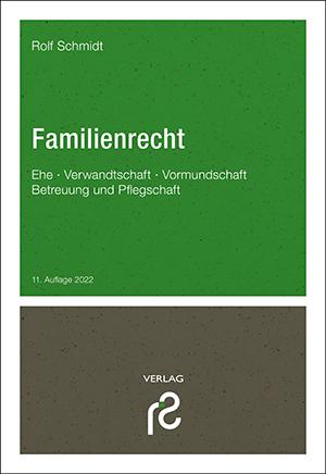 Schmidt Spiele Familienrecht (Deutsch, Rolf Schmidt, 2022)