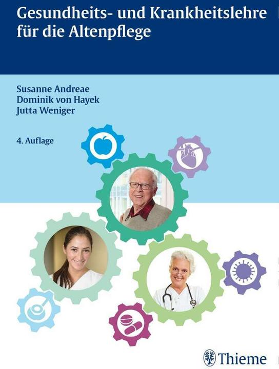 Gesundheits- und Krankheitslehre für die Altenpflege (Tedesco, Jutta Meno, Susanne Andreae, Dominik von Hayek, 2015)