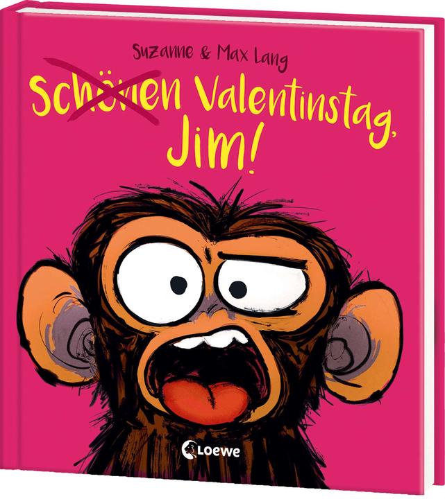 Produktbild Loewe Schönen Valentinstag, Jim! (Deutsch, Suzanne Lang, Max Lang, 2024)