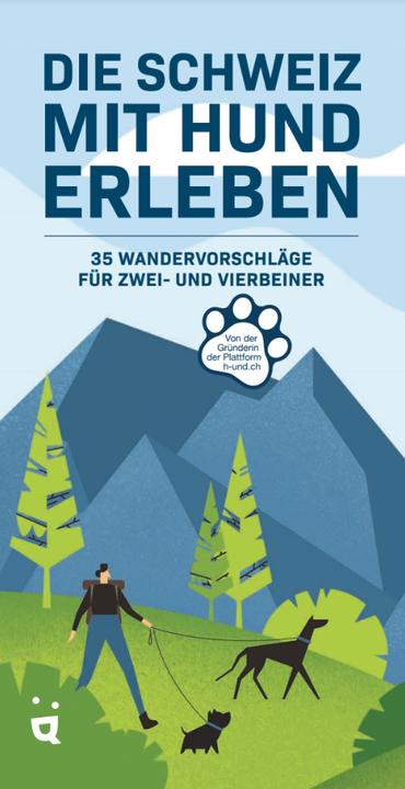 Produktbild Helvetiq Die Schweiz mit Hund erleben (Deutsch, Livia Waser, 2022)