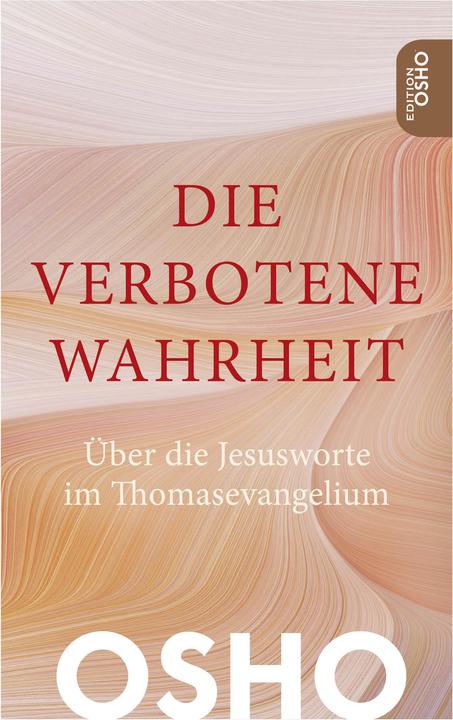 Produktbild Die verbotene Wahrheit (Deutsch, Osho, 2023)