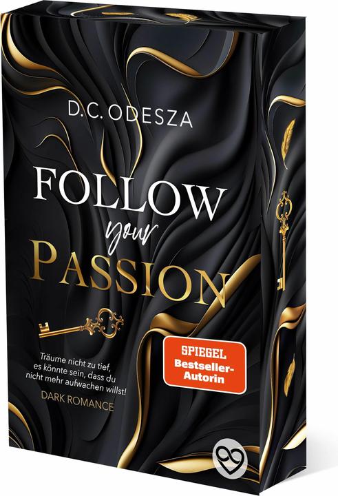 Produktbild FOLLOW your PASSION (Deutsch, D.C. Odesza, 2024)