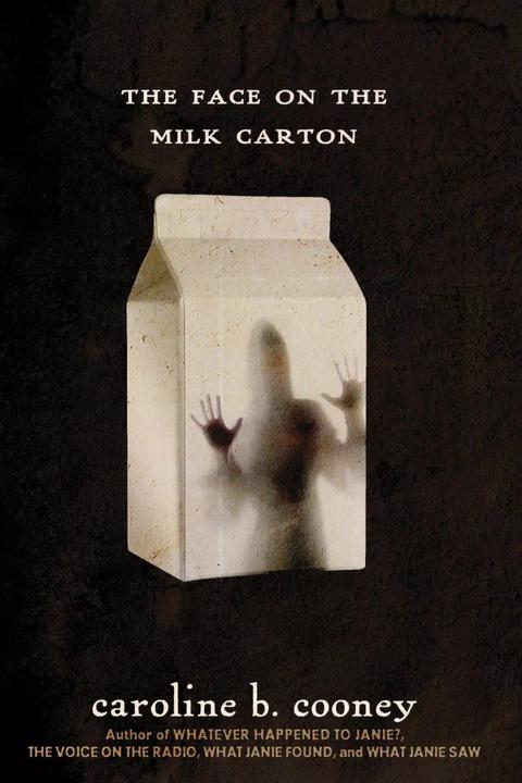 Produktbild The Face on the Milk Carton (Englisch, Caroline B. Cooney, 2012)