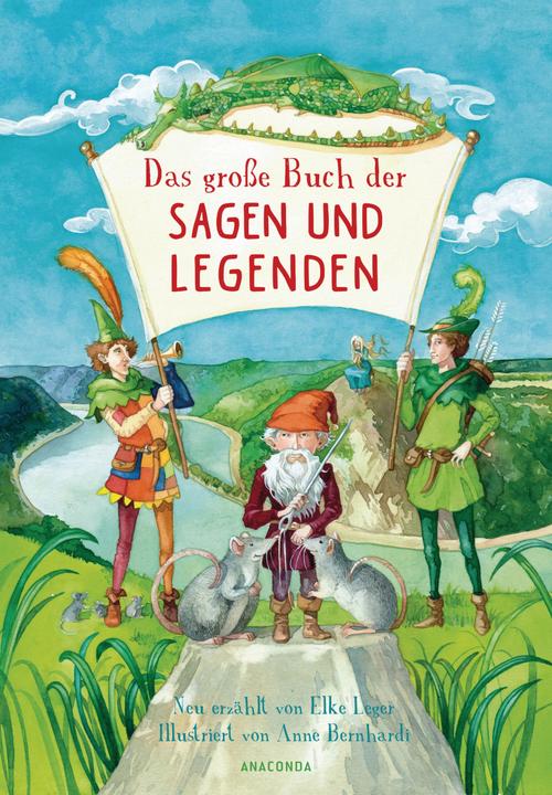 Actual product image Das grosse Buch der Sagen und Legenden für Kinder (German, Elke Leger, 2020)