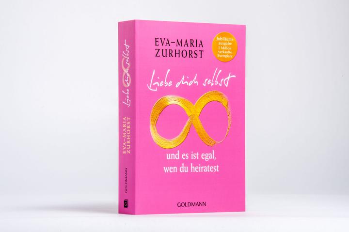 Actual product image Liebe dich selbst und es ist egal, wen du heiratest (German, Eva-Maria Zurhorst, 2024)