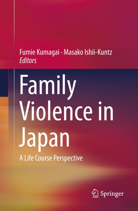 Actual product image Family Violence in Japan (Fumie Kumagai, Masako Ishii-Kuntz, 2018)