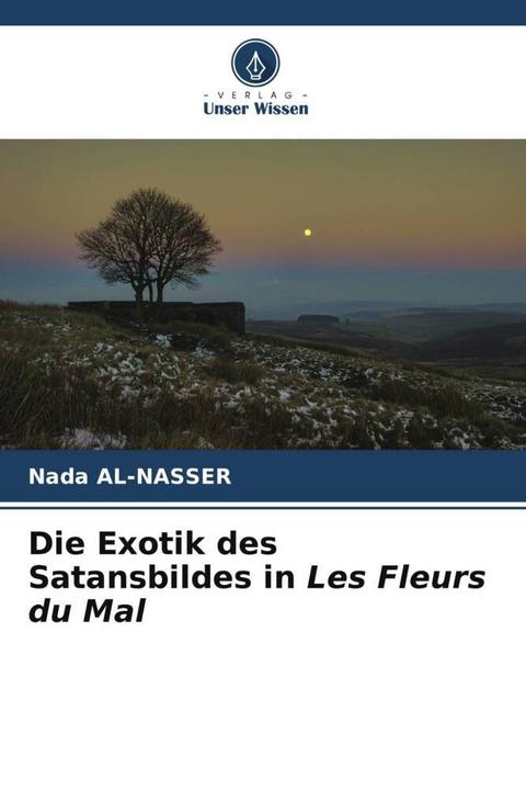 Actual product image Die Exotik des Satansbildes in Les Fleurs du Mal (German, Nada Al-Nasser, 2024)